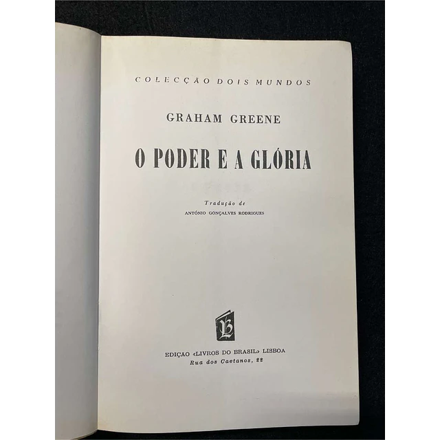 Graham Greene - O poder e a glória