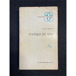 Gilles Deleuze - Logique du sens
