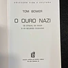 Tom Bower - O ouro nazi: Os suíços, os nazis e os milhões pilhados