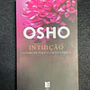 Osho - Intuição: Conhecer para além da lógica. LIVRO DE BOLSO