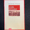 Manuel Tiago - A casa de Eulália  