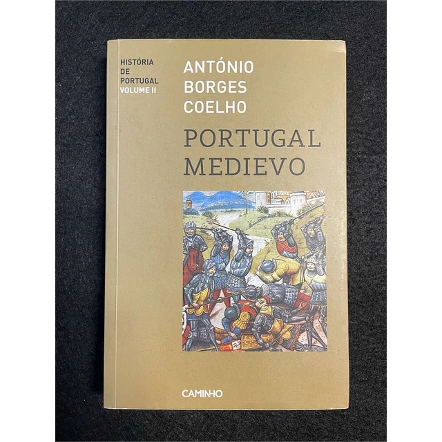 António Borges Coelho - História de Portugal: Portugal medievo. Volume II