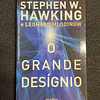 Stephen W. Hawking, Leonard Mlodinow - O grande desígnio