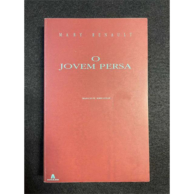 Mary Renault - O jovem persa