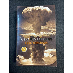 Eric Hobsbawm - A era dos extremos