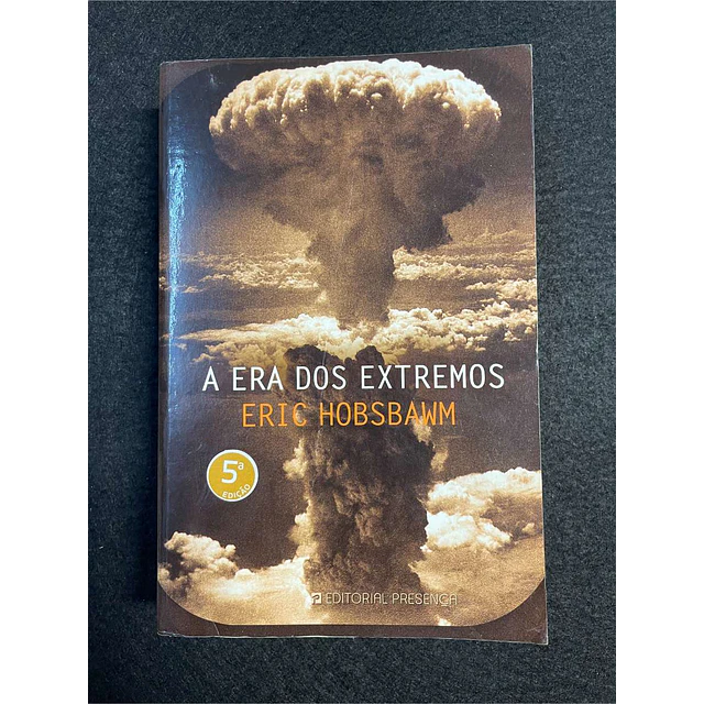 Eric Hobsbawm - A era dos extremos