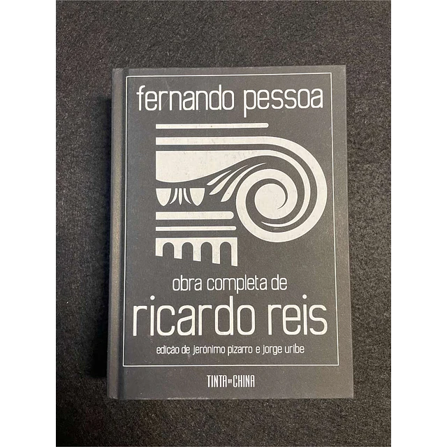 Fernando Pessoa - Obras completas de Ricardo Reis