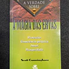 Scott Cunningham - A verdade sobre a magia das ervas