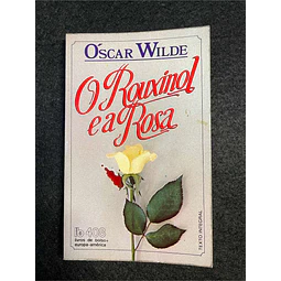 Óscar Wilde - O rouxinol e a rosa. LIVRO DE BOLSO