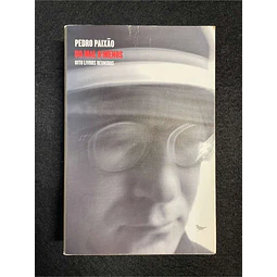 Pedro Paixão - Do mal o menos: Oito livros reunidos