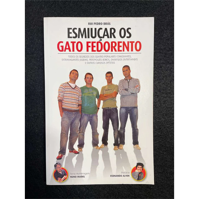 Rui Pedro Brás - Esmiuçar os gato fedorento