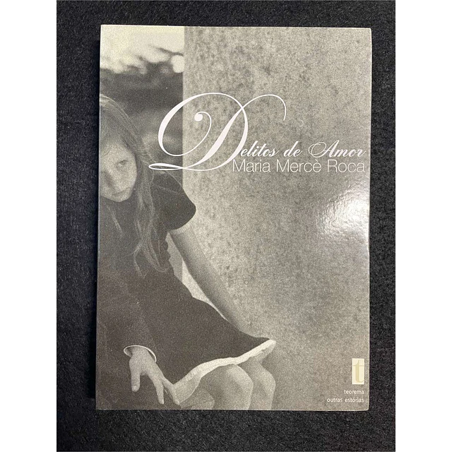Maria Mercè Roca - Delitos de amor