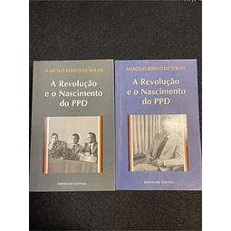 Marcelo Rebelo Sousa - A revolução e o nascimento do PPD. 2 volumes