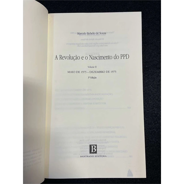 Marcelo Rebelo Sousa - A revolução e o nascimento do PPD. 2 volumes