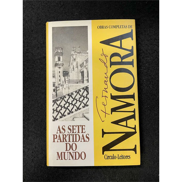 Fernando Namora - As sete partidas do mundo
