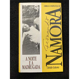 Fernando Namora - A noite e a madrugada
