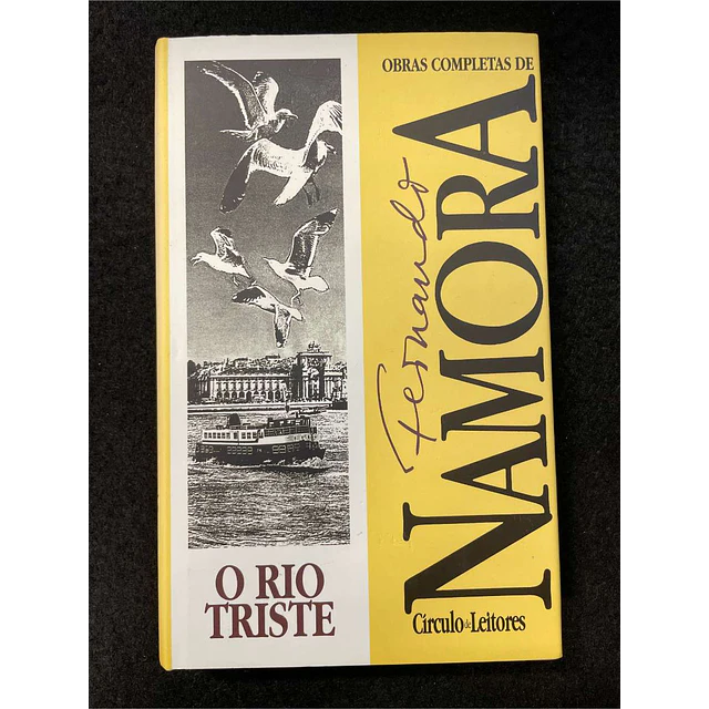 Fernando Namora - O rio triste