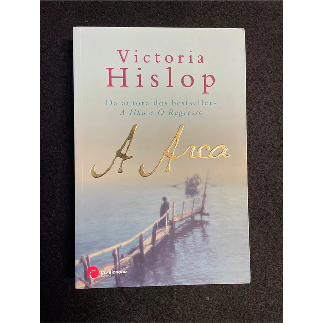 Victoria Hislop - A Arca
