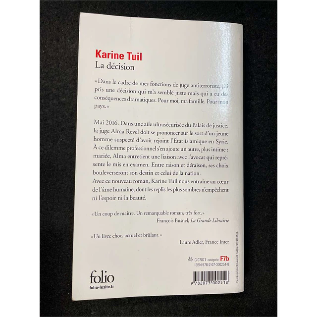 Karine Tuil - La décision. Volume 7185