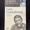 Lars Gustafsson - A morte de um apicultor