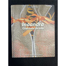 Isabel Fontes Pires - Inaandra: Qualidade de vida