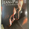 Alain Vircondelet - Jean-Paul II: La vie de Karol Wojtyla