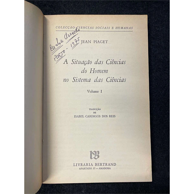 Jean Piaget - A Situação das Ciências do homem no sistema das ciências