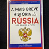 José Milhazes - A mais breve história da Rússia dos Eslavos a Putin 