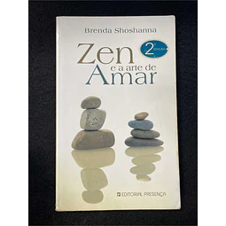 Brenda Shoshanna - Zen e a arte de amar. Volume 23