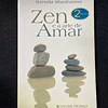 Brenda Shoshanna - Zen e a arte de amar. Volume 23