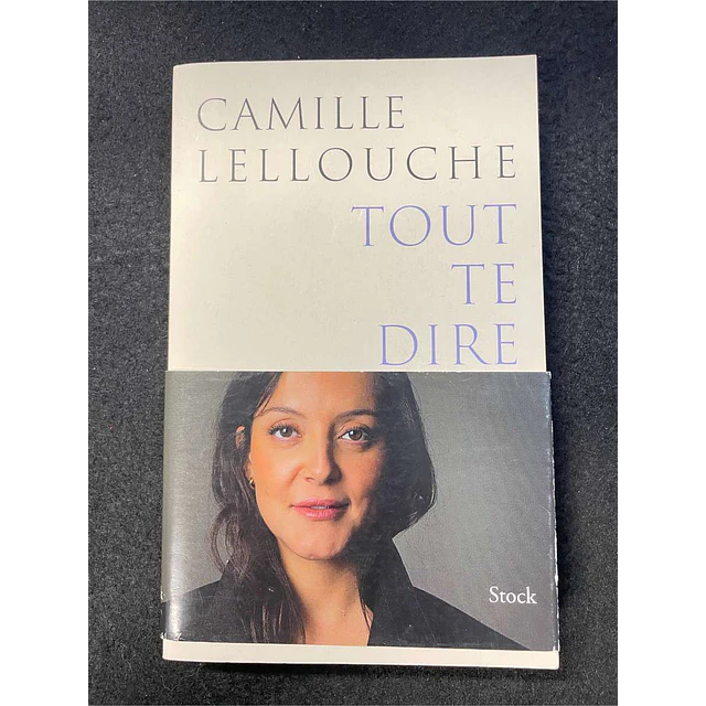 Camille Lellouche - Tout te dire