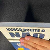 David J. Lieberman - Nunca aceite o não