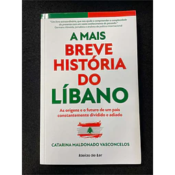 Catarina Maldonado Vasconcelos - A mais breve história do Líbano