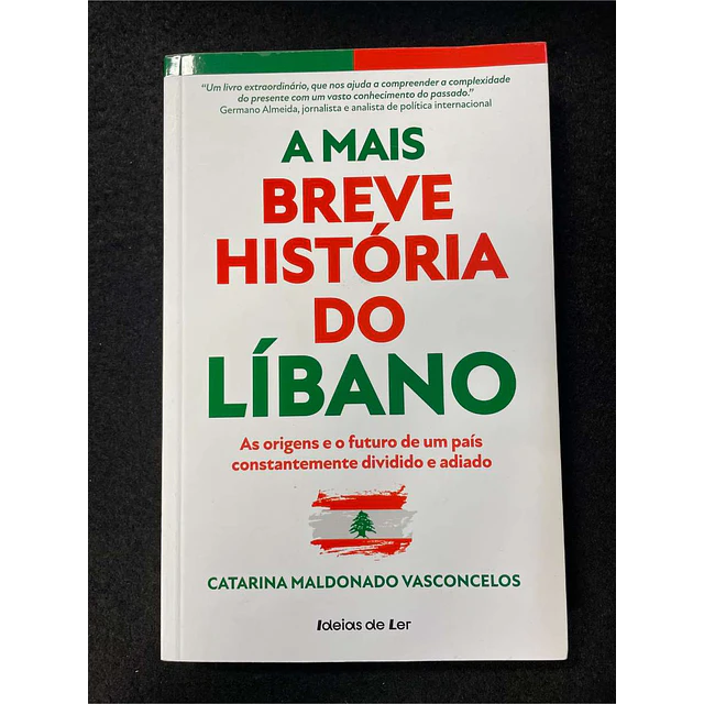 Catarina Maldonado Vasconcelos - A mais breve história do Líbano