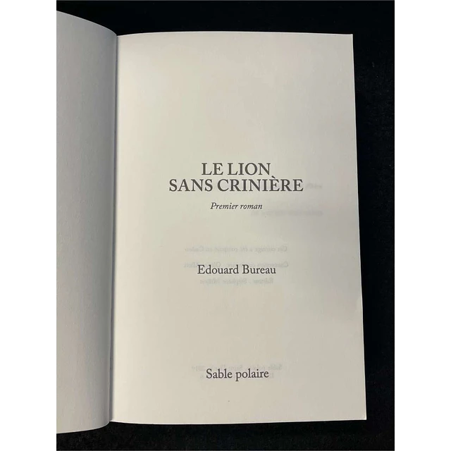 Edouard Bureau - Le lion sans crinière