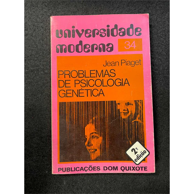 Jean Piaget - Problemas de psicologia genética. Volume 34