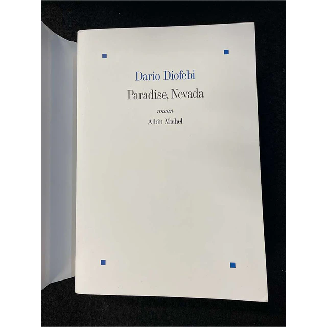 Albin Michel - Dario Diofebi: Paradise, nevada