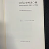 José Geraldes Freire - João Paulo II: Peregrino de Fátima