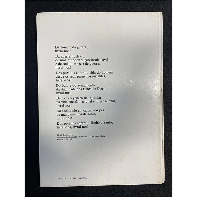 José Geraldes Freire - João Paulo II: Peregrino de Fátima
