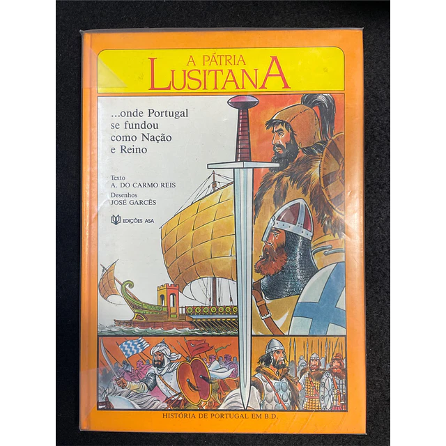 A. do Carmo Reis - A Pátria Lusitana, Vol 1