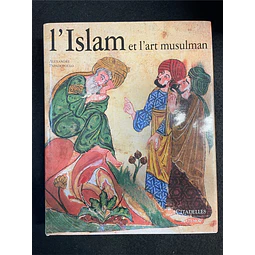 Alexandre Papadopoulo - L'Islam et l'Art Musulman