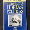 Jean Touchard - História das ideias políticas: Da revolução americana ao marxismo VOL. III