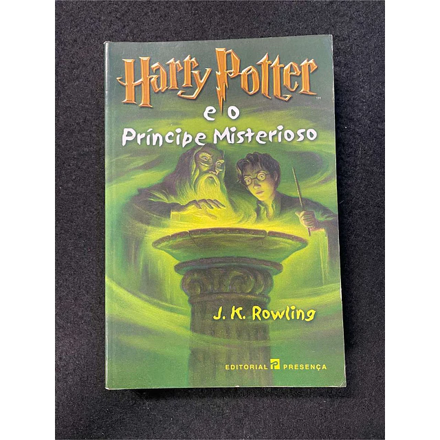 J. K. Rowling - Harry Potter e o príncipe misterioso