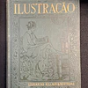 Revista Portuguesa - Ilustração, 2 Volumes (2º ANO 1º SEMESTRE , 2º ANO 2º SEMESTRE﻿)