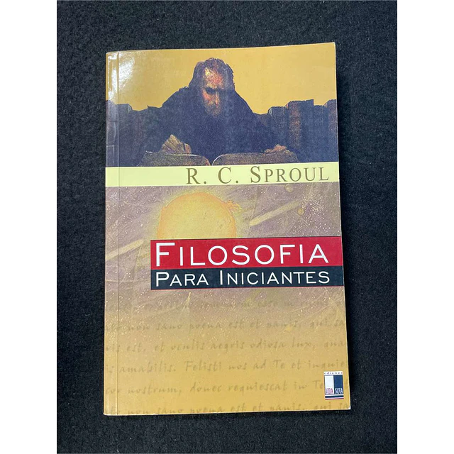 R. C. Sproul - Filosofia para iniciantes