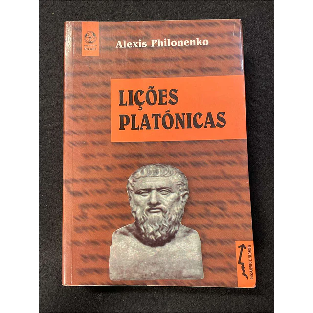Alexis Philonenko - Lições platónicas. Volume 48