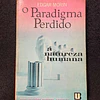 Edgar Morin - O paradigma perdido: A natureza humana 