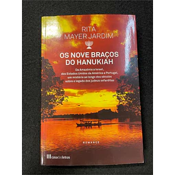Rita Mayer Jardim - Os nove braços do Hanukiah  