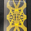 Michel Houellebecq - Extensão do domínio da luta