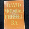 David Mourão-Ferreira - E aos costumes disse nada. Volume 12. LIVRO DE BOLSO